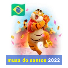 musa do santos 2022